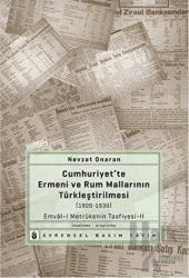 Cumhuriyet’te Ermeni ve Rum Mallarının Türkleştirilmesi (1920-1930)
