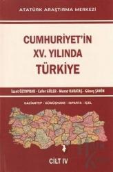 Cumhuriyet'in 15. Yılında Türkiye Cilt 4 Gaziantep - Gümüşhane - Isparta - İçel