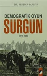 Demografik Oyun Sürgün (1919 - 1923)