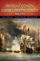 Deniz Gücünün Tarih Üzerine Etkisi 1660-1783