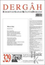 Dergah Edebiyat Kültür Sanat Dergisi Sayı: 329 Temmuz 2017