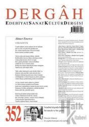 Dergah Edebiyat Sanat Kültür Dergisi Sayı: 352 Haziran 2019