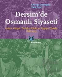 Dersim’de Osmanlı Siyaseti