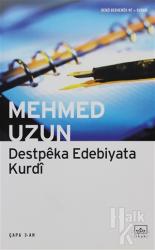 Destpeka Edebiyata Kurdi Destpêka Edebiyata Kurdî