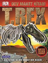 Dev Maket Kitabı - T.Rex (Ciltli) 92 Parça Dev Maket (T. Rex Kitabı ve  Dev Maket Bir Arada!)