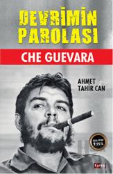 Devrimin Parolası - Che Guevara