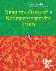 Dewleta Osmani u Neteweperweren Kurd
