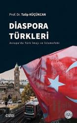 Diaspora Türkleri Avrupa'da Türk İmajı ve İslamofobi