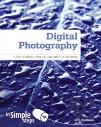 Digital Photography in Simple Steps
