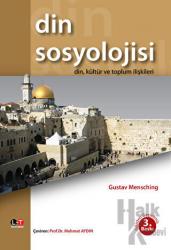 Din Sosyolojisi Din, Kültür ve Toplum İlişkileri