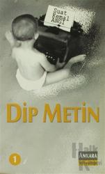Dip Metin