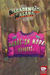 Disney Esrarengiz Kasaba - Kısa Kısa Mabel'in Moda Rehberi