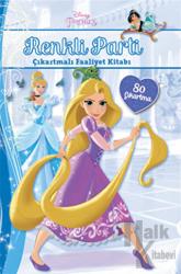Disney Prenses Renkli Parti Çıkartmalı Faaliyet Kitabı