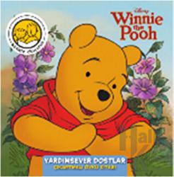 Disney Winnie The Pooh: Yardımsever Dostlar Çıkartmalı Öykü Kitabı