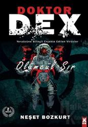 Doktor Dex: Ölümcül Sır