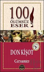 Don Kişot 100 Ölümsüz Eser