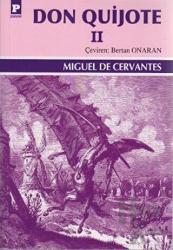 Don Quijote 2 La Manchalı Soylu Becerikli Şövalye