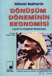 Dönüşüm Döneminin Ekonomisi Lenin'in Eleştirel Notlarıyla
