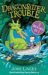 Dragonsitter Trouble: 2 books in 1