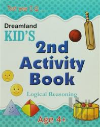 Dreamland Kid's 2nd Activity Book: Logical Reasoning (4)