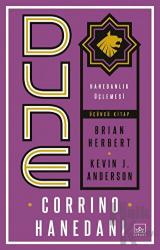 Dune: Corrino Hanedanı - Hanedanlık Üçlemesi Üçüncü Kitap
