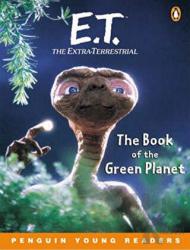 E.T. The Extra-Terrestrial: The Book of the Green Planet