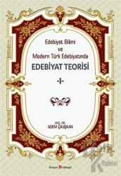 Edebiyat Bilimi Ve Modern Türk Edebiyatında Edebiyat Teorisi 1