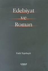 Edebiyat ve Roman