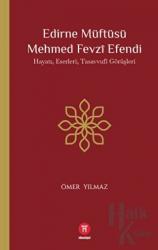 Edirne Müftüsü Mehmed Fevzi Efendi