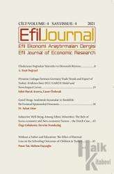 Efil Ekonomi Araştırmaları Dergisi Cilt: 4 Sayı: 4 - 2021