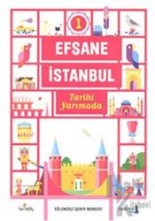 Efsane İstanbul - Tarihi Yarımada (Ciltli)