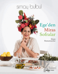 Ege’den Miras Sofralar (Ciltli)