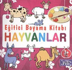 Eğitici Boyama Kitabı - Hayvanlar 3+ Yaş