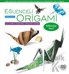 Eğlenceli Origami Hem Küçükler Hem Büyükler İçin Eğlenceli ve Sürükleyici Bir Etkinlik! - 112 Farklı Desende Origam Kağıdı - Katlanmaya Hazır!