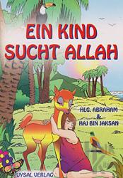 Ein Kind Sucht Allah Hlg. Abraham &amp; Haj Bin Jaksan