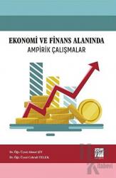 Ekonomi ve Finans Alanında Ampirik Çalışmalar
