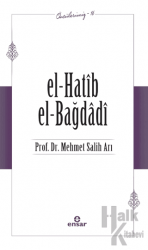 El-Hatib El-Bağdağdi (Öncülerimiz - 16)