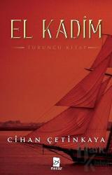 El Kadim -Turuncu Kitap