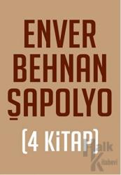 Enver Behnan Şapolyo Seti (4 Kitap Takım)
