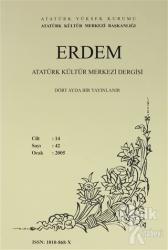 Erdem Atatürk Kültür Merkezi Dergisi Sayı : 42 Ocak 2005 (Cilt 14 )