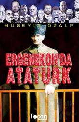 Ergenekon’da Atatürk