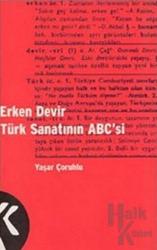 Erken Devir Türk Sanatının ABC’si