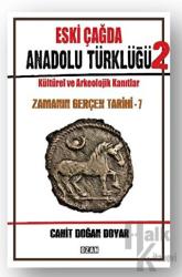 Eski Çağda Anadolu Türklüğü – 2
