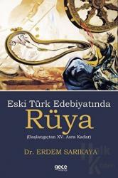 Eski Türk Edebiyatında Rüya