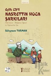 Eşlik CD’li Nasrettin Hoca Şarkıları Okul Öncesi - İlköğretim Öğrenci ve Öğretmenleri için