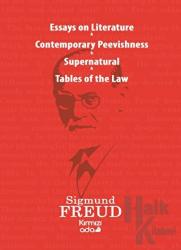 Essays on Literature - Contemporary Peevishness - Supernatural - Tables of the Law