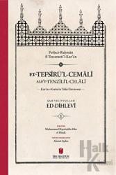 et-Tefsiru'l-Cemali ale't-Tenzili'l-Celali Kur'an-ı Kerim'in Tefsir-Tercümesi (4 Cilt, Sert Kapak, Kutulu) (Ciltli)