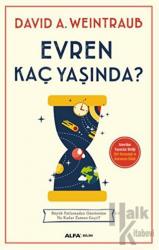 Evren Kaç Yaşında? Büyük Patlamadan Günümüze Ne Kadar Zaman Geçti?