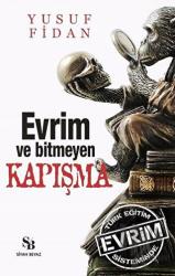 Evrim ve Bitmeyen Kapışma Türk Eğitim Sisteminde Evrim