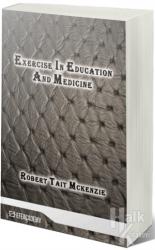 Exercise In Education And Medicine